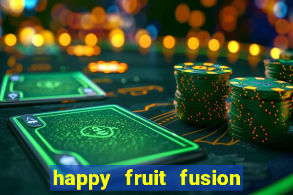 happy fruit fusion paga mesmo